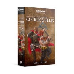 GOTREK & FELIX: THE SIXTH OMNIBUS