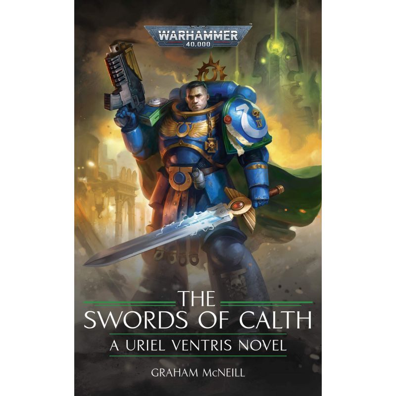 URIEL VENTRIS: THE SWORDS OF CALTH (HB)