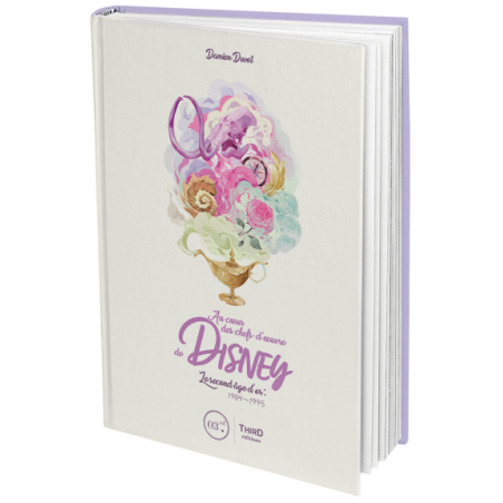 AU COEUR DES CHEFS-D´OEUVRE DE DISNEY - LE SECOND AGE D´OR : 1984-1995 