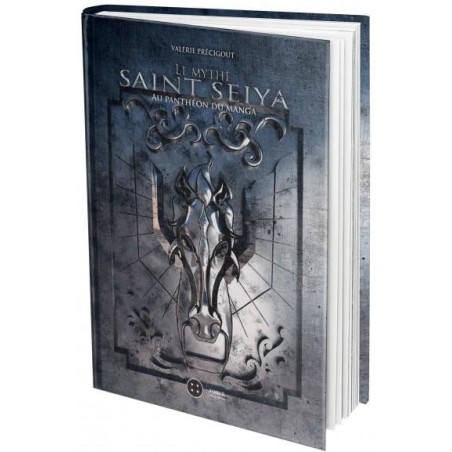 LE MYTHE SAINT SEIYA - AU PANTHEON DU MANGA 