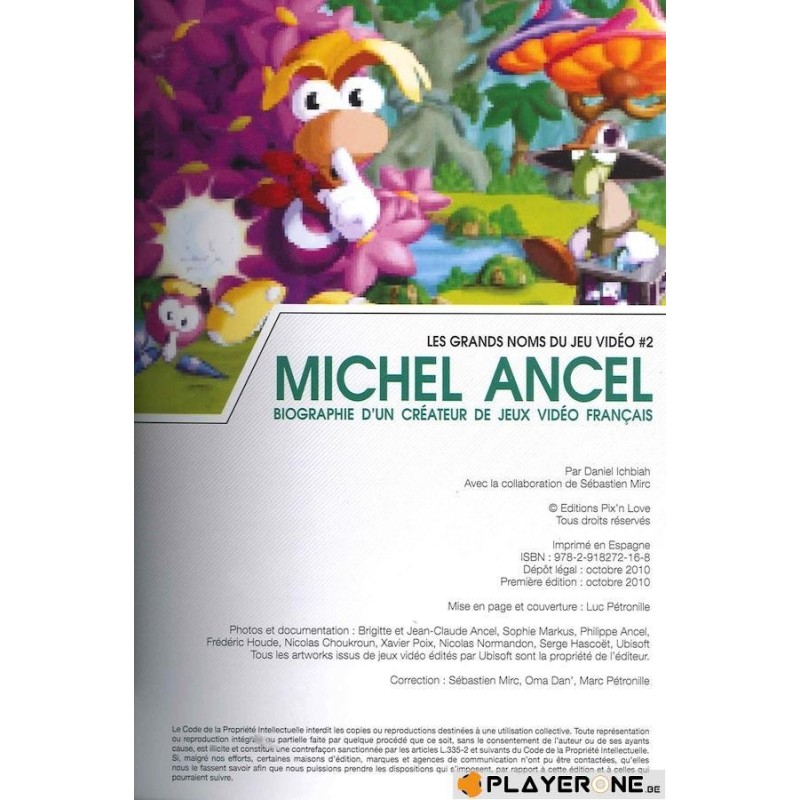 Biographie 02 - Michel Ancel ( Pix N Love Edition ) 