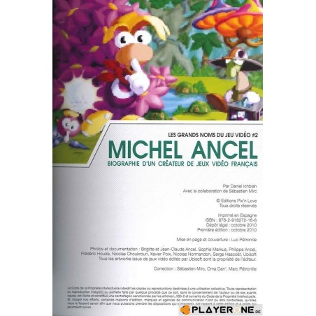 Biographie 02 - Michel Ancel ( Pix N Love Edition ) 