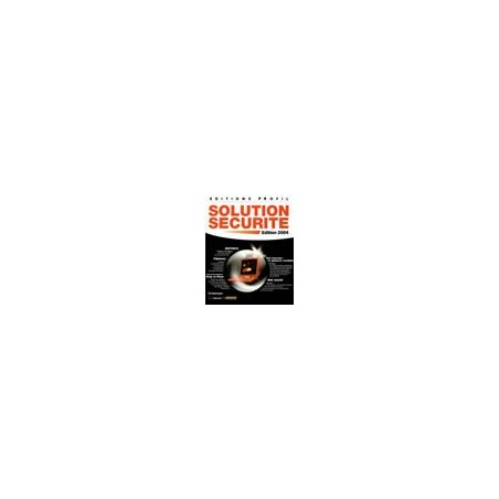 Solution Securite Edition 2004 
