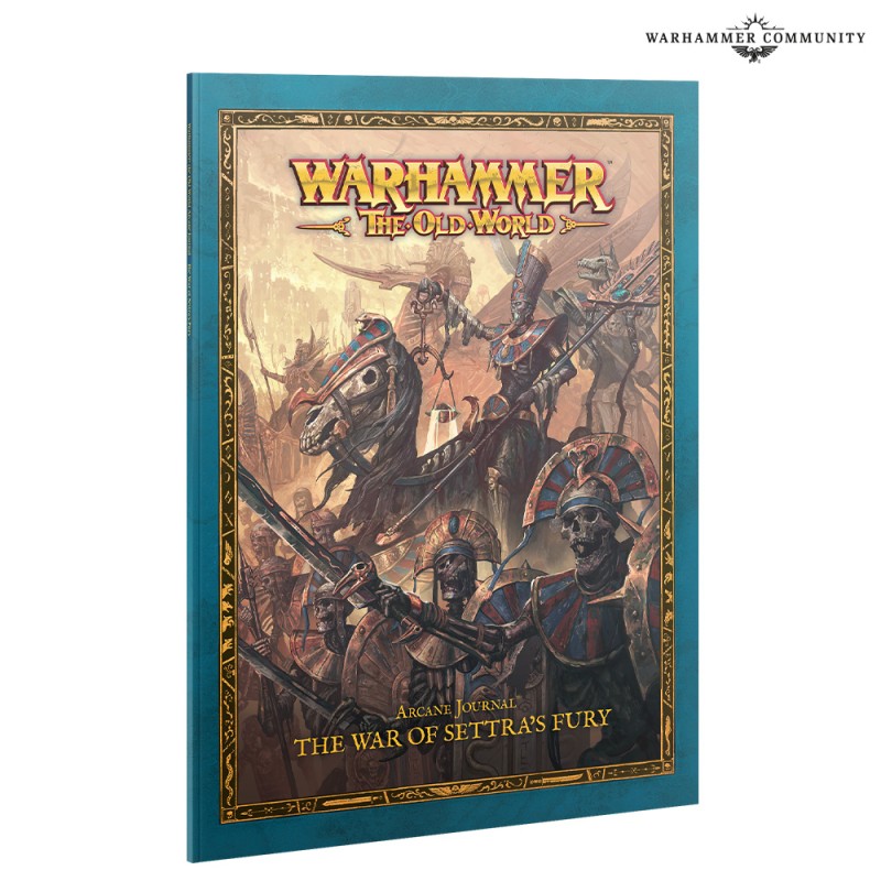 ARCANE JOURNAL: THE WAR OF SETTRA'S FURY