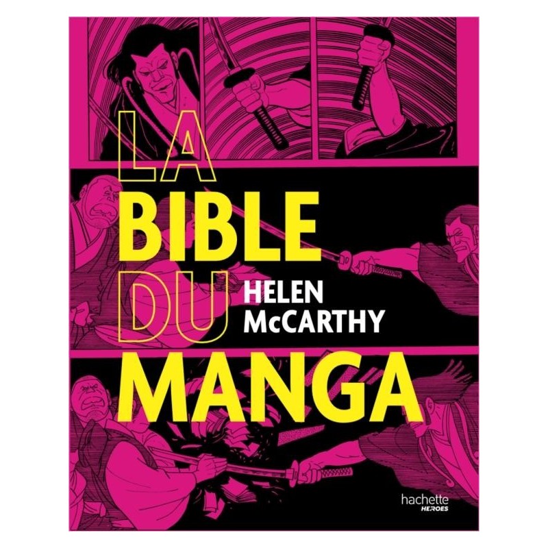 LA BIBLE DU MANGA 