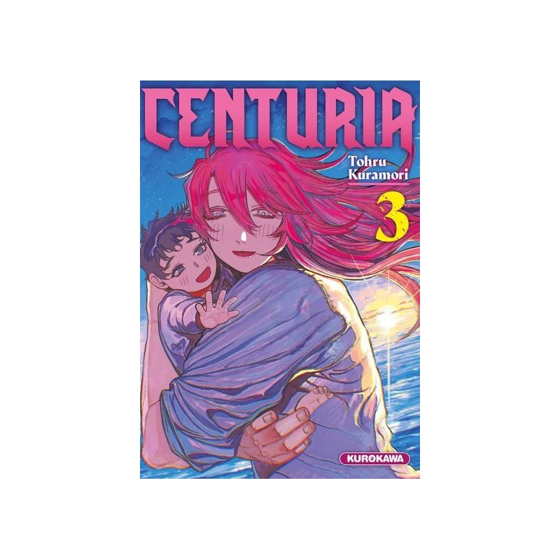 CENTURIA - Tome 3 