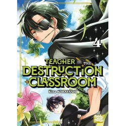 TEACHER IN THE DESTRUCTION CLASSROOM - Tome 4 