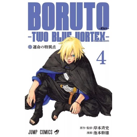 BORUTO : TWO BLUE VORTEX - Tome 4 