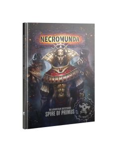 NECROMUNDA: SPIRE OF PRIMUS