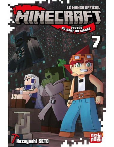 MINECRAFT - Le manga officiel - Voyage au bout du monde - Tome 6 