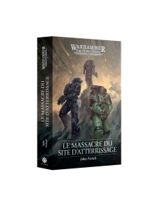 LE MASSACRE DU SITE D'ATTERRISSAGE (FRA)
