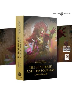 SOT : THE SHATTERED AND THE SOULLESS (PB)