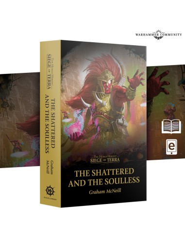 SOT : THE SHATTERED AND THE SOULLESS (PB)