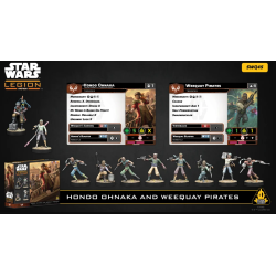 STAR WARS LEGION : HONDO ONAKA ET WEEQUAY PIRATES
