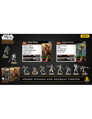 STAR WARS LEGION : HONDO ONAKA ET WEEQUAY PIRATES