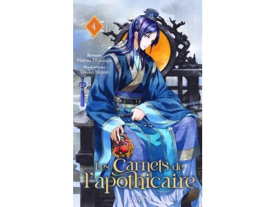 LES CARNETS DE L'APOTHICAIRE - Roman - Tome 4 