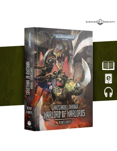 GHAZGHKULL THRAKA:WARLORD OF WARLORDS HB