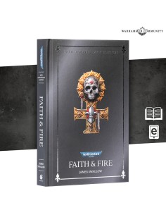 FAITH AND FIRE: ANNIVERSARY EDITION (HB)