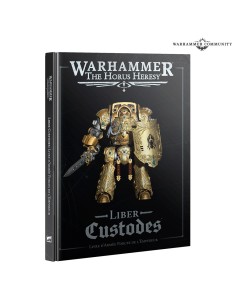 HORUS HERESY: LIBER CUSTODES (FRANCAIS)