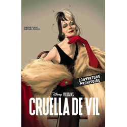DISNEY VILLAINS - CRUELLA - EDITION LIMITEE 