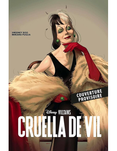 DISNEY VILLAINS - CRUELLA - EDITION LIMITEE 