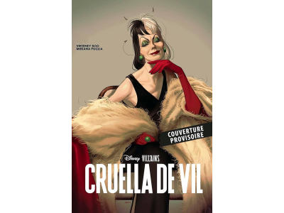 DISNEY VILLAINS - CRUELLA - EDITION LIMITEE 