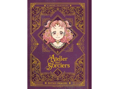 L'ATELIER DES SORCIERS - Tome 5 - EDITION GRIMOIRE 