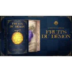 ONE PIECE - FRUITS DE DEMON - L'encyclopédie 