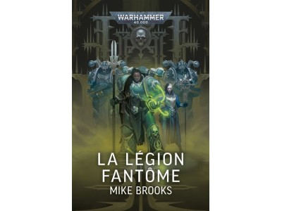 LA LEGION FANTOME (FRANCAIS)