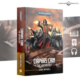 CIAPHAS CAIN: THE ANTHOLOGY (HB)