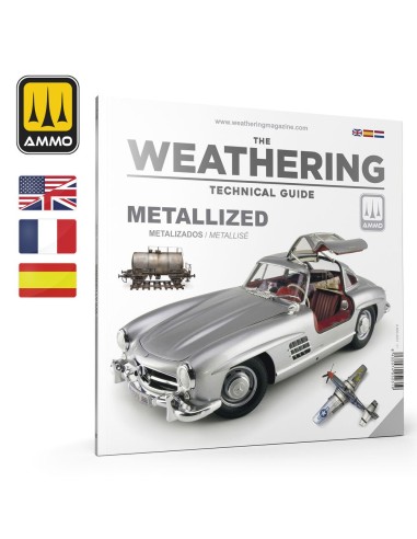THE WEATHERING TECHNICAL GUIDE 01 - Metallized (English, Castellano, Français) 