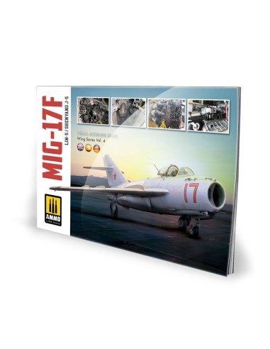 MIG-17F / LIM-5 / SHENYANG J-5 – VISUAL MODELERS GUIDE (Multilingual) 
