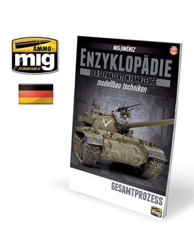 ENZYKLOPÄDIE DER GEPANZERTEN FAHRZEUGE MODELLBAU TECHNIKEN - Vol. Extra Gesamtprozess (Deutsch) 