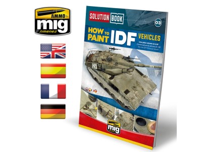 SOLUTION BOOK 03 - How to Paint IDF Vehicles (English, Castellano, Français, Deutsch) 