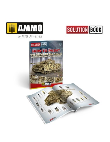 SOLUTION BOOK 21 - How to Paint WWII German Mid-War Vehicles - MULTILINGUAL BOOK 