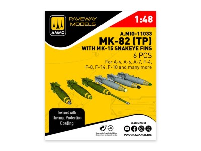 MK-82 with thermal protection and MK-15 Snakeye fin (6 pcs) 