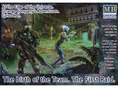 The birth of the Team. The First Raid 