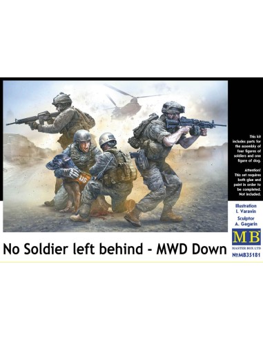 No Soldier left behind - MWD Down 