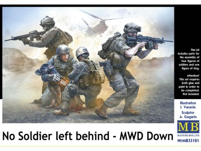 No Soldier left behind - MWD Down 