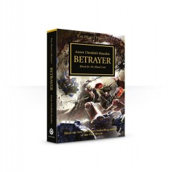 HORUS HERESY: BETRAYER (HARDBACK)