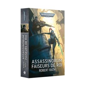ASSASSINORUM: FAISEURS DE ROI (FRANCAIS)
