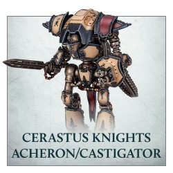 L/I CERASTUS KNIGHTS ACHERON/CASTIGATOR