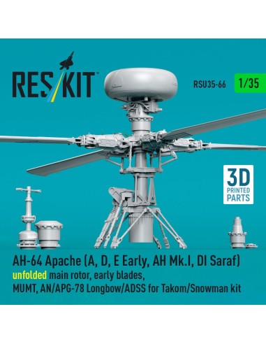 AH-64 Apache (A, D, E Early, AH Mk.I, DI Saraf) unfolded main rotor, early blades, MUMT, AN/APG-78 Longbow/ADSS for Takom/Snowma