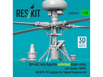 AH-64E late Apache unfolded main rotor, late blades, MUMT, AN/APG-78 Longbow for Takom/Snowman kit (3D Printed) 