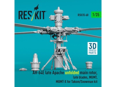 AH-64E late Apache unfolded main rotor, late blades, MUMT, MUMT-X for Takom/Snowman kit (3D Printed) 