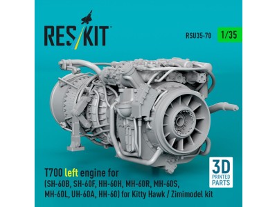 T700 left engine (SH-60B, SH-60F, HH-60H, MH-60R, MH-60S, MH-60L, UH-60A, HH-60) for Kitty Hawk / Zimimodel kit (3D Printed) 