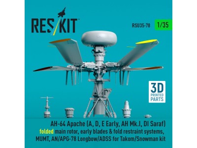 AH-64 Apache (A, D, E Early, AH Mk.I, DI Saraf) folded main rotor, early blades & fold restraint systems, MUMT, AN/APG-78 Longbo