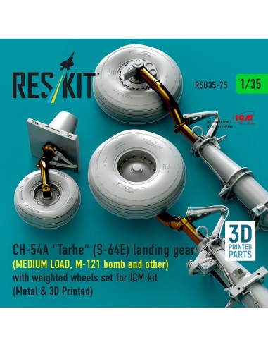 CH-54A Tarhe(S-64E) landing gear (MEDIUM LOAD, M-121 bomb and other) with weighted wheels set for ICM kit (Metal & 3D Printed) 