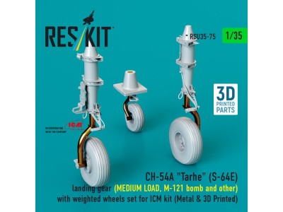 CH-54A Tarhe(S-64E) landing gear (MEDIUM LOAD, M-121 bomb and other) with weighted wheels set for ICM kit (Metal & 3D Printed) 
