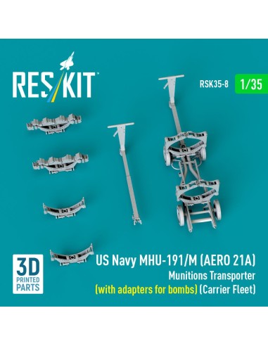 US NAVY MHU-191/M (AERO 21A) Munitions Transporter (with adapters for bombs) (Carrier Fleet) (3D Printed model kit) 
